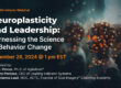 Webinar Neuroplasticity and Leadership_ Harnessing the Science of Behavior Change